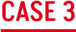 CASE3